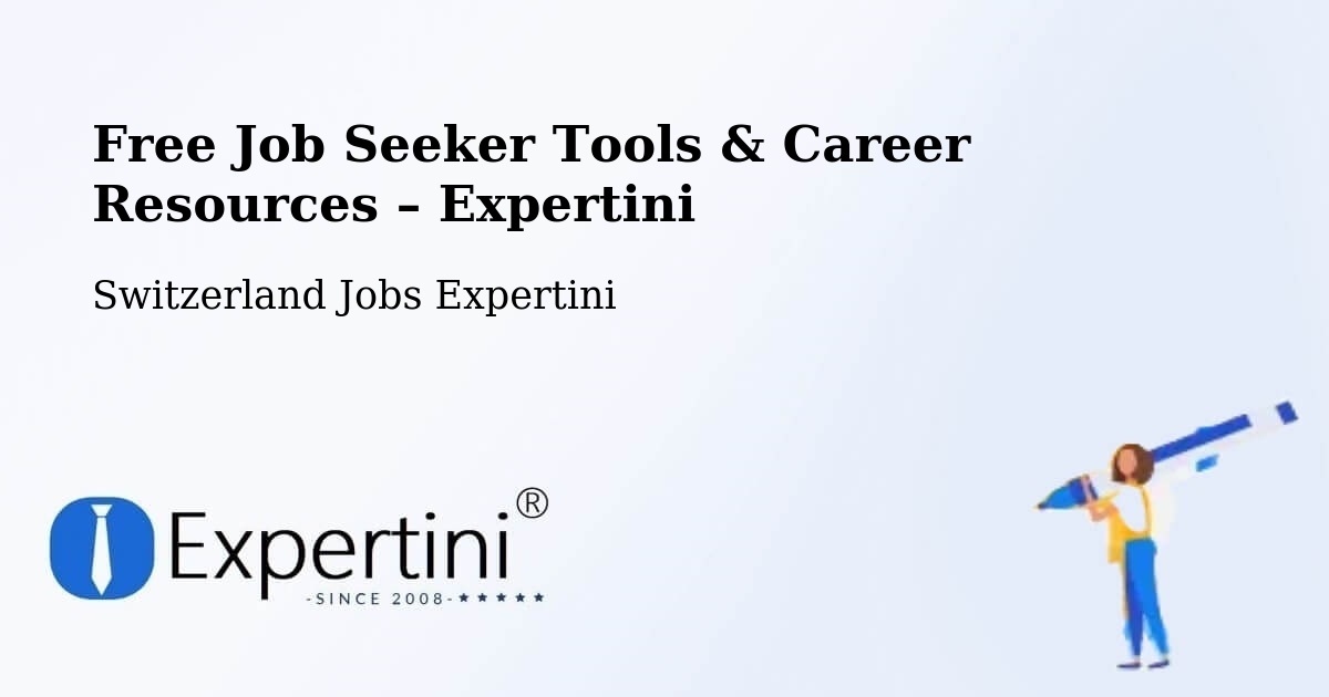 Free Job Seeker Tools & Career Resources – Sargans - Sargans, Switzerland Jobs Expertini